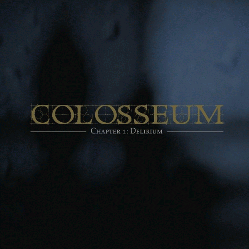 Colosseum : Chapter 1 : Delirium